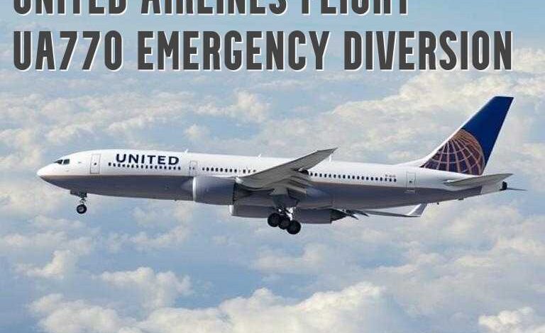 united airlines flight ua770 emergency diversion