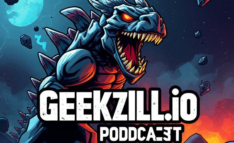 geekzilla.io podcast